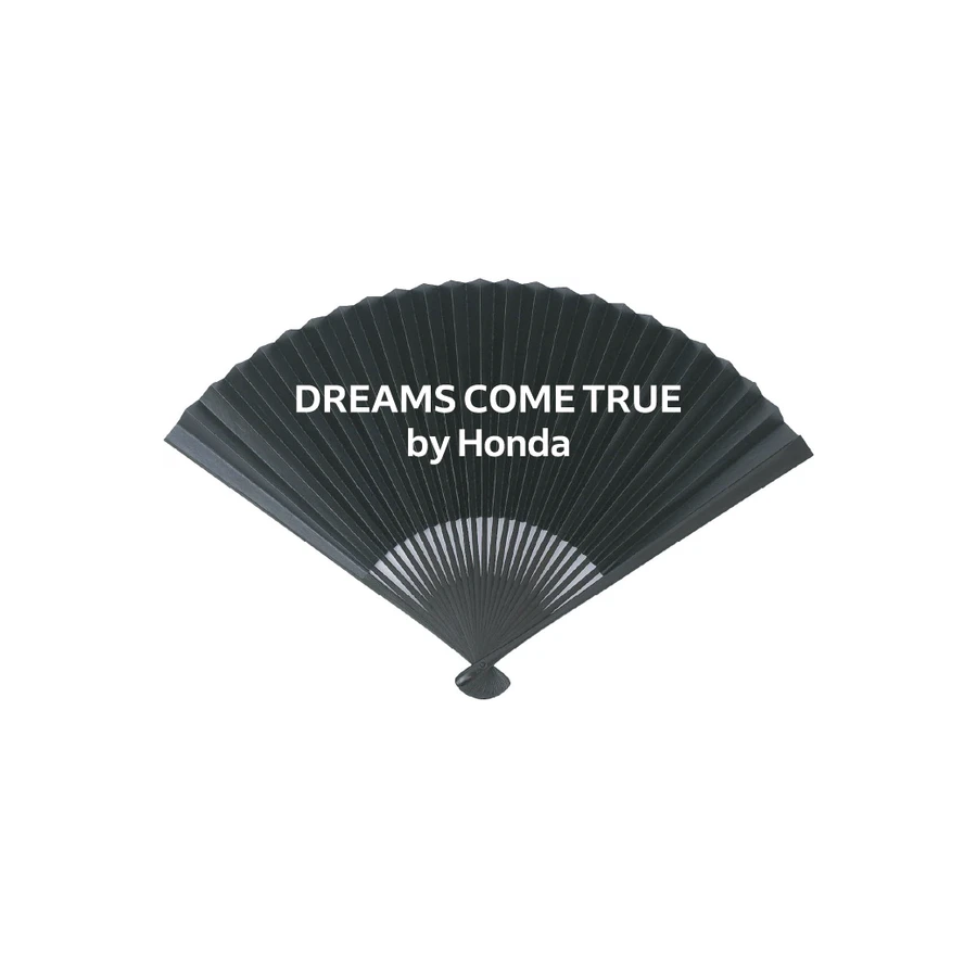 DREAMS COME TRUE by Honda 扇子